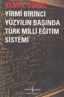 Yirmi Birinci Yüzyılın Başında Türk Milli Eğitim Sistemi