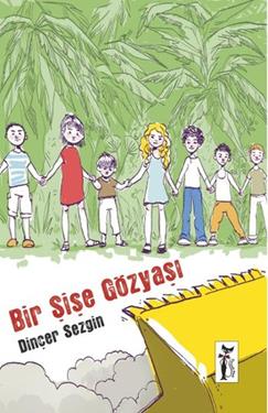 Bir Şişe Gözyaşı