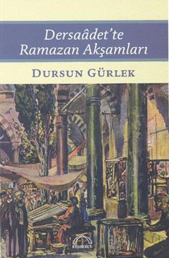 Dersaadet’te Ramazan Akşamları