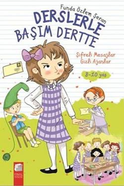 Derslerle Başım Derste: Şifreli Mesajlar Gizli Ajanlar