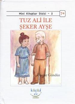 Tuz Ali ile Şeker Ayşe