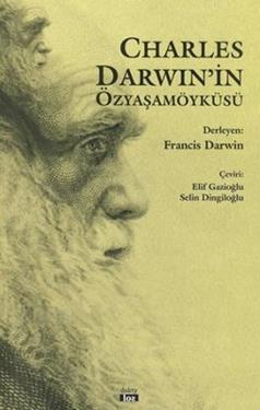 Charles Darwin’in Özyaşamöyküsü