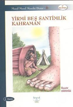 Yirmi Beş Santimlik Kahraman