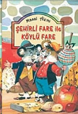 Şehirli Fare ile Köylü Fare