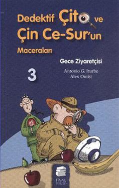 Dedektif Çito ve Çin Ce-Sur’un Maceraları 3 - Gece Ziyaretçisi