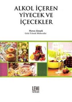 Alkol İçeren Yiyecek ve İçecekler