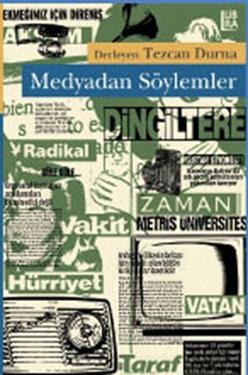 Medyadan Söylemler