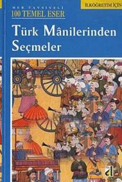 Türk Manilerinden Seçmeler