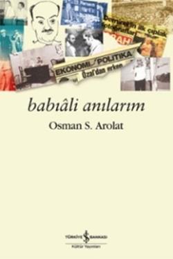 Babıali Anılarım