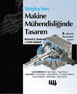 Shigley'den Makine Mühendisliğinde Tasarım 8.Metrik Basımdan Çeviri