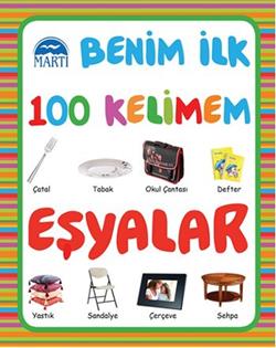 Benim İlk 100 Kelimem : Eşyalar