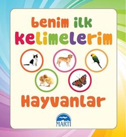 Benim İlk Kelimelerim - Hayvanlar