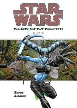 Star Wars Klon Savaşları Cilt: 6