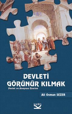 Devleti Görünür Kılmak