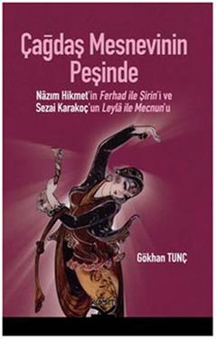 Çağdaş Mesnevinin Peşinde