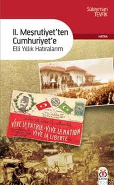 2. Meşrutiyet’ten Cumhuriyet’e