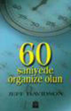 60 Saniyede Organize Olun