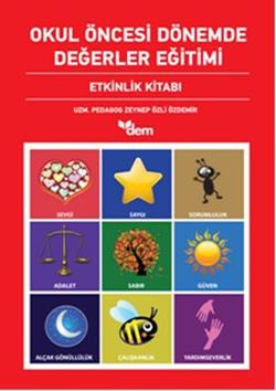 Okul Öncesi Dönemde Değerler Eğitimi Etkinlik Dosyası - Etkinlik Kitabı (2 Kitap Takım)