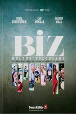 Biz Kültür Yolcuları