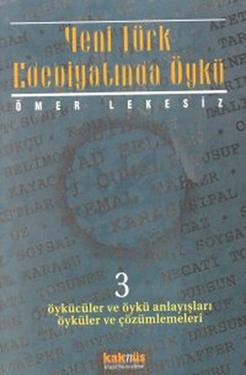 Yeni Türk Edebiyatında Öykü - 3