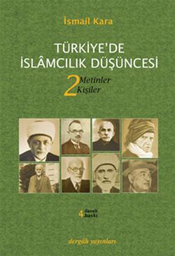 Türkiye’de İslamcılık Düşüncesi - 2