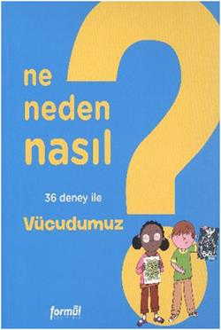 Ne Neden Nasıl 2 - Vücudumuz