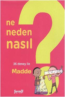 Ne Neden Nasıl 1 - Madde