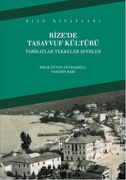 Rize'de Tasavvuf Kültürü