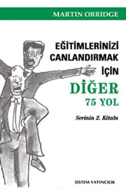 Eğitimlerinizi Canlandırmak İçin Diğer 75 Yol 2. Kitap