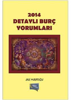 2014 Detaylı Burç Yorumları