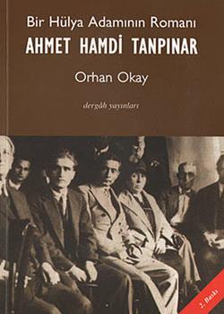 Bir Hülya Adamının Romanı: Ahmet Hamdi Tanpınar