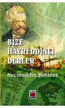 Bize Hayreddinli Derler