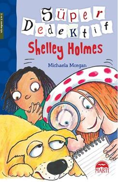 Süper Dedektif Shelley Holmes