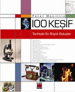 100 Keşif - Tarihteki En Büyük Buluşlar