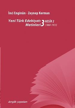 Yeni Türk Edebiyat Metinleri 3 - Nesir 1