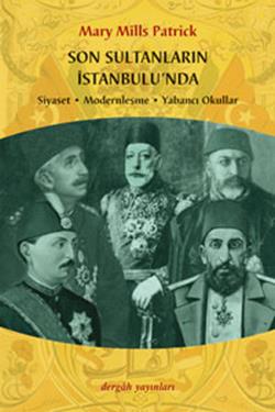 Son Sultanların İstanbul’unda