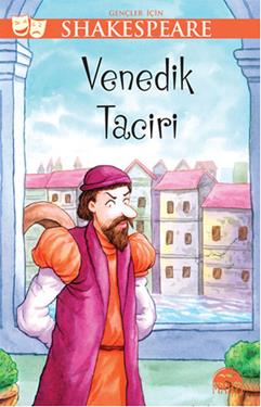 Gençler İçin Shakespeare: Venedik Taciri