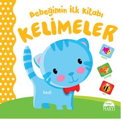 Bebeğimin İlk Kitabı: Kelimeler