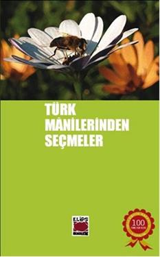 Türk Manilerinden Seçmeler