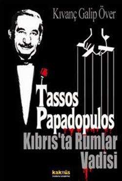 Tassos Papadopulos Kıbrıs’ta Rumlar Vadisi