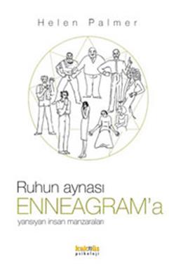 Ruhun Aynası Enneagram’a Yansıyan İnsan Manzaraları