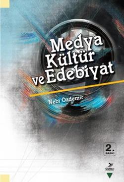 Medya Kültür ve Edebiyat