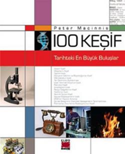 100 Keşif - Tarihteki En Büyük Buluşlar