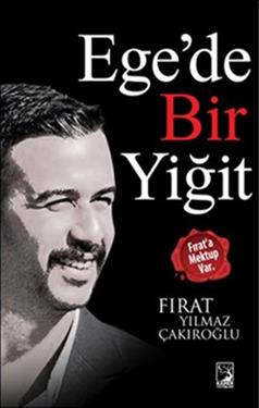 Ege'de Bir Yiğit