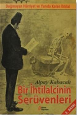 Bir İhtilalcinin Serüvenleri