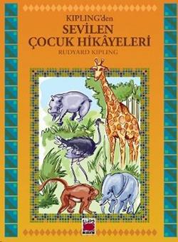 Kipling’den Sevilen Çocuk Hikayeleri