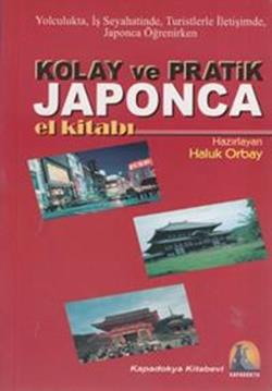 Kolay ve Pratik Japonca El Kitabı