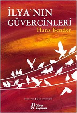 İlya’nın Güvercinleri