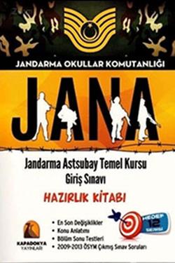 Jandarma Okullar Komutanlığı Jana 2015: Jandarma Astsubay Temel Kursu Giriş Sınavı - Hazırlık Kitabı