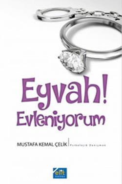 Eyvah! Evleniyorum